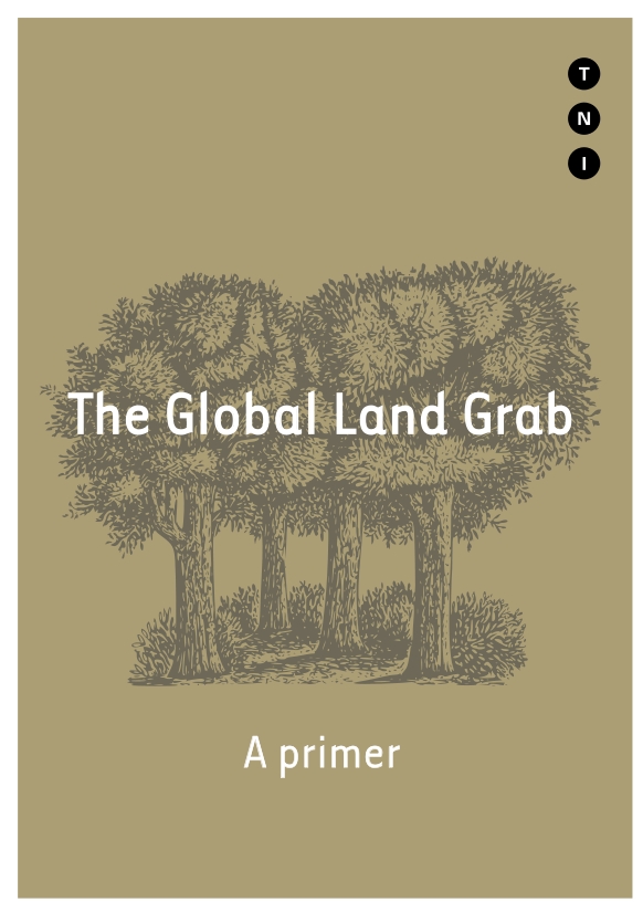 The Global Land Grab | Transnational Institute